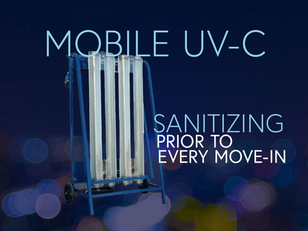 Mobile UV-C Sanatizing prior to every move-in